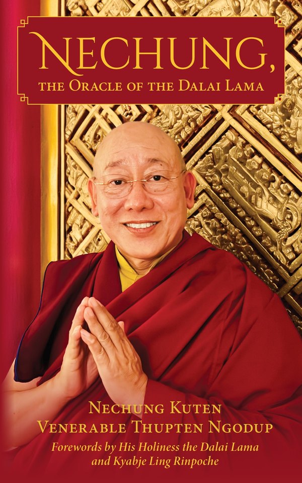 Cover of Nechung, the Oracle of the Dalai Lama
